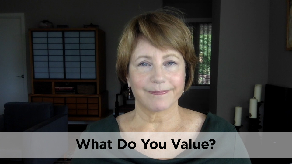 Focus on Your Values to Live a Meaningful Life